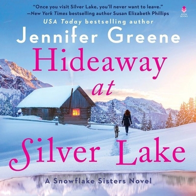 Hideaway at Silver Lake: A Snowflake Sisters Novel B0BDJ29GQZ Book Cover