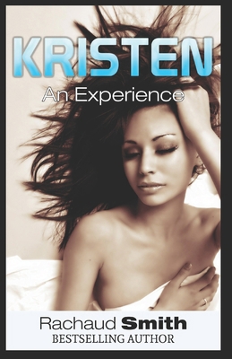 Kristen: An Experience 1520791844 Book Cover