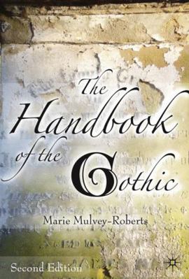 The Handbook of the Gothic 0230008534 Book Cover