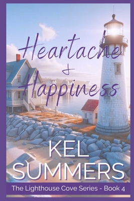 Heartache & Happiness (Lighthouse Cove Book 4):... B0DCKSNQPP Book Cover