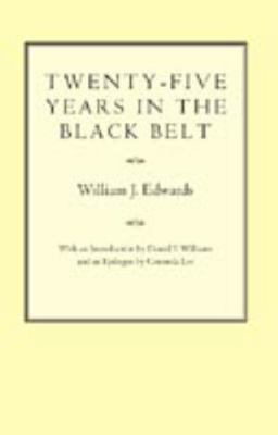 Twenty-Five Years in the Black Belt (Library of... 0817307168 Book Cover