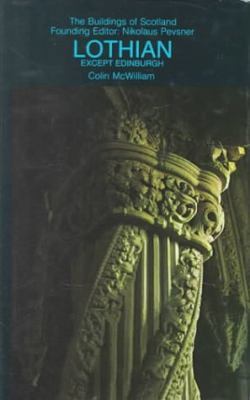 Lothian Excluding Edinburgh : Buildings of Scot... B006RND6M8 Book Cover