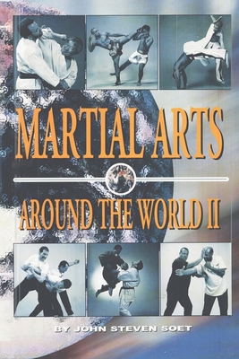 Martial Arts Around the World 2 0934489866 Book Cover