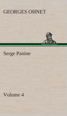 Serge Panine - Volume 04 3849515699 Book Cover