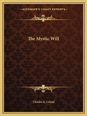 The Mystic Will 1162576928 Book Cover