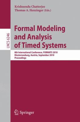 Formal Modeling and Analysis of Timed Systems: ... 3642152961 Book Cover