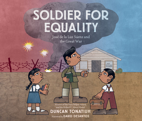 Soldier for Equality: José de la Luz Sáenz and ... 197496664X Book Cover