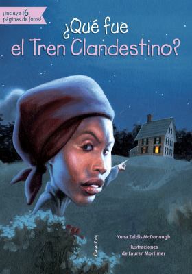 ¿Qué Fue El Tren Clandestino? [Spanish] 1631134175 Book Cover