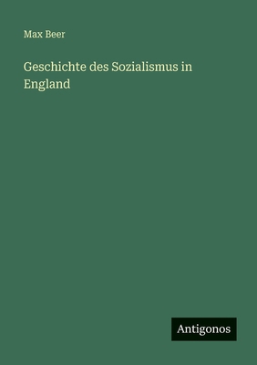 Geschichte des Sozialismus in England [German] 3566086134 Book Cover