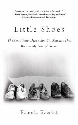 Little Shoes: The Sensational Depression-Era Mu... 1543680615 Book Cover