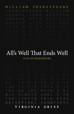 All's Well That End's Well 0866987878 Book Cover