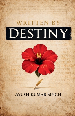 Written by Destiny B0GTMJ7157 Book Cover
