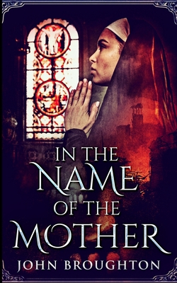 In The Name Of The Mother (Wyrd Of The Wolf Boo... 171580404X Book Cover