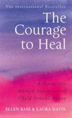 The Courage to Heal: A Guide for Women Survivor... B0092GBTPI Book Cover