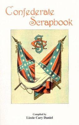 Confederate Scrapbook 188836601X Book Cover