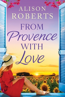 From Provence with Love [Large Print] 1836173156 Book Cover