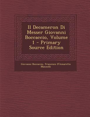 Il Decameron Di Messer Giovanni Boccaccio, Volu... [Italian] 1289513880 Book Cover