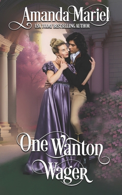 One Wanton Wager: A Regency Castle Romance B0CPM6RLTN Book Cover