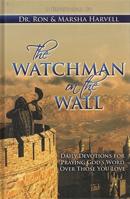 The Watchman on the Wall: Daily Devotions for P... 0991610431 Book Cover