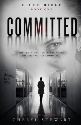 Elderbridge: Committed 1066870314 Book Cover