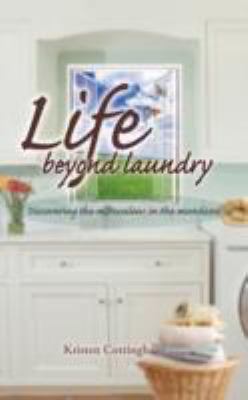 Life Beyond Laundry 0979273978 Book Cover