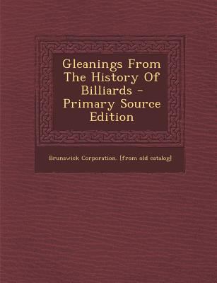 Gleanings from the History of Billiards 1293039594 Book Cover