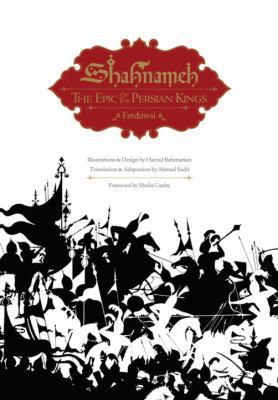 Shahnameh: The Epic of the Persian Kings 1593720513 Book Cover