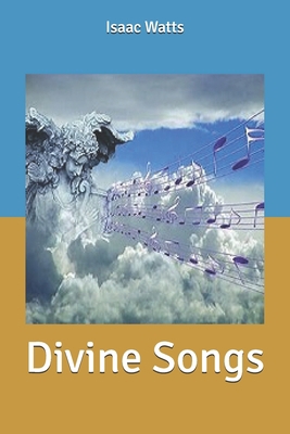 Divine Songs B085RV51YF Book Cover