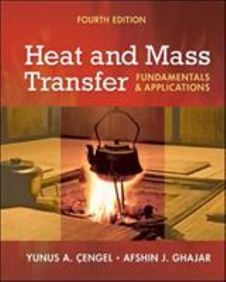 Heat and Mass Transfer: Fundamentals and Applic... 0077366646 Book Cover