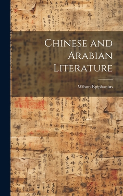 Chinese and Arabian Literature 1020937009 Book Cover