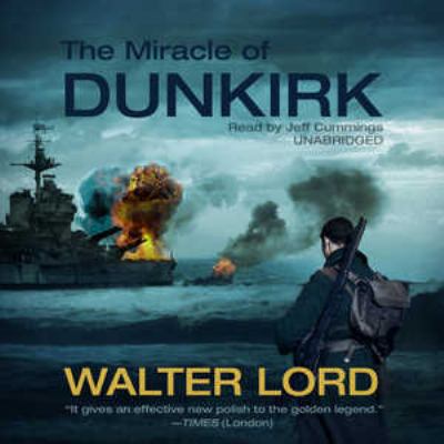 The Miracle of Dunkirk 1433223767 Book Cover