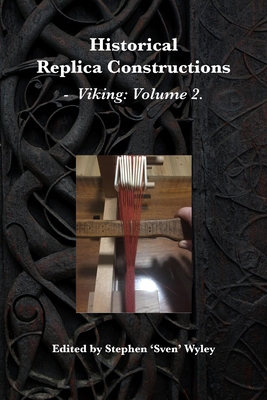 Historical Replica Constructions: Vikings: Volu... 1763502732 Book Cover