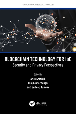 Blockchain Technology for IoE: Security and Pri... 1032431741 Book Cover