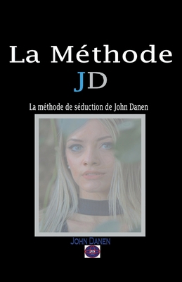 La Méthode JD B0BGNKPTBK Book Cover