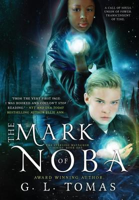 The Mark of Noba 1943773343 Book Cover