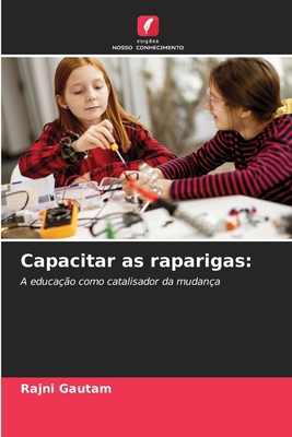 Capacitar as raparigas [Portuguese] 6207907450 Book Cover