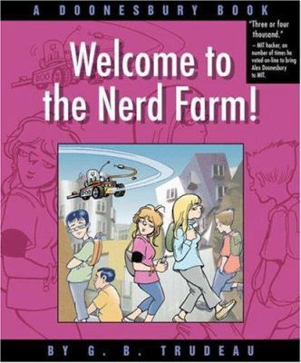 Welcome to the Nerd Farm!: A Doonesbury Book B007YWEC2Y Book Cover