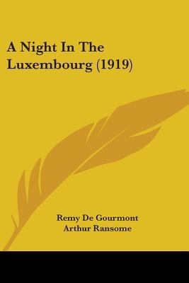 A Night in the Luxembourg (1919) 054882469X Book Cover
