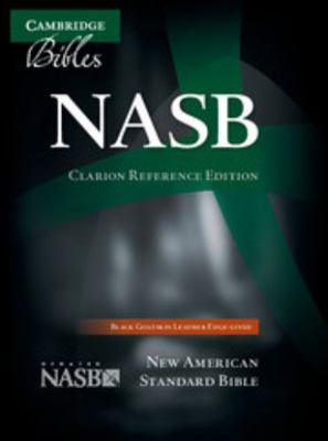 Clarion Reference Bible-NASB 1107604141 Book Cover