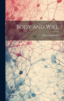 Body and Will 1020307692 Book Cover