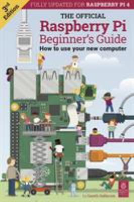 Official Raspberry Pi Beginner's Guide 1912047586 Book Cover