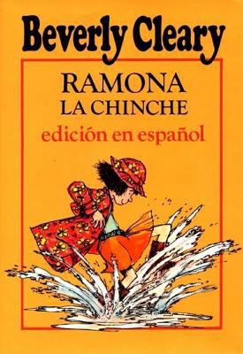 Ramona the Pest (Spanish Edition): Ramona La Ch... [Spanish] 0688027830 Book Cover