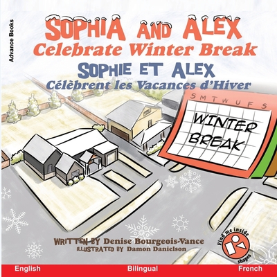 Sophia and Alex Celebrate Winter Break: Sophia ... [French] 1952682835 Book Cover