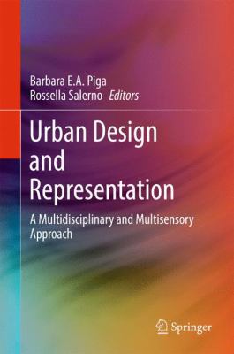 Urban Design and Representation: A Multidiscipl... 3319518038 Book Cover