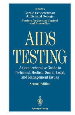 AIDS Testing: A Comprehensive Guide to Technica... 0387942912 Book Cover