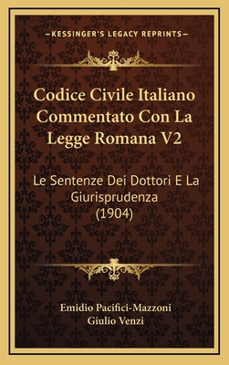 Codice Civile Italiano Commentato Con La Legge ... [Italian] 1168596696 Book Cover