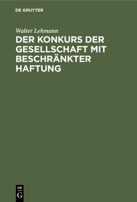 Der Konkurs Der Gesellschaft Mit Beschränkter H... [German] 3112439996 Book Cover