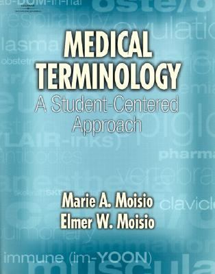 Medical Terminology: A Student-Centered Approach 0766815226 Book Cover