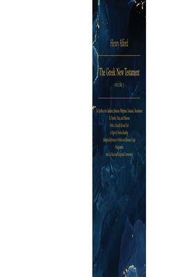 The Greek New Testament, Volume 3: The Epistles... B0HC8196KD Book Cover