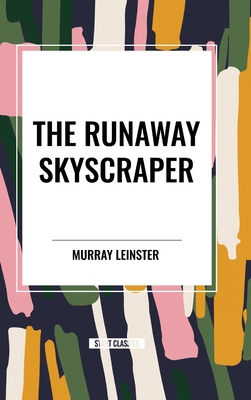 The Runaway Skyscraper            Book Cover